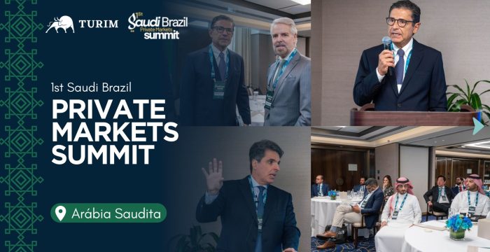 Turim participa do 1st Saudi-Brazil Private Markets Summit